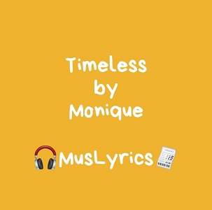 Timeless - by Monique Temitope Lawal