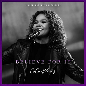 Believe For It - Album