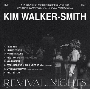 Kim Walker Smith - REVIVAL NIGHTS Album Tracklist