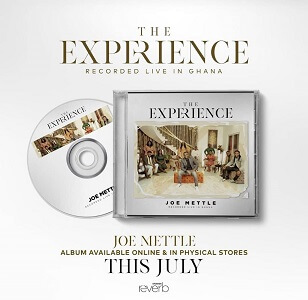 Joe Mettle THE EXPERIENCE Album Tracklist & Lyrics