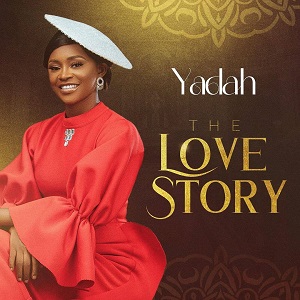 Yadah THE LOVE STORY Album